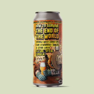 Cervejaria Escafandrista How To Survive the End of the World