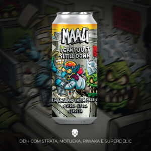 Maali I Can't Just Settle Down NEIPA