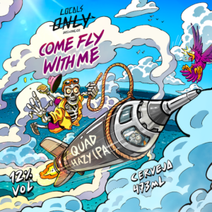 Locals Only Come Fly With Me